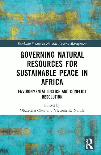 Governing Natural Resources for Sustainable Peace in Africa cover