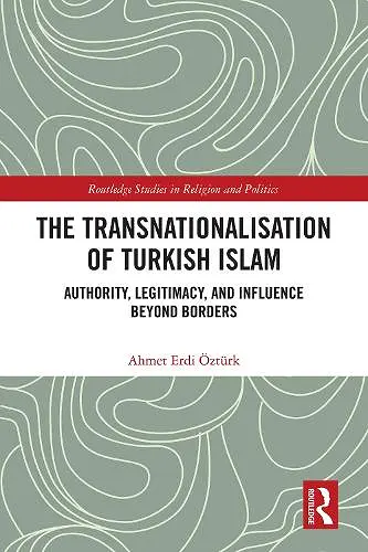 The Transnationalisation of Turkish Islam cover