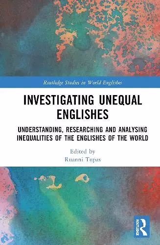 Investigating Unequal Englishes cover