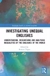 Investigating Unequal Englishes cover