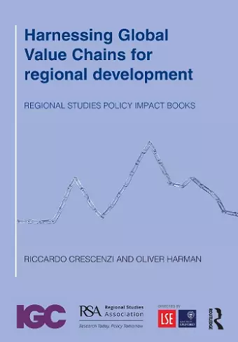 Harnessing Global Value Chains for regional development cover