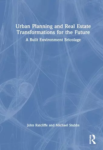 Urban Planning and Real Estate Transformations for the Future cover