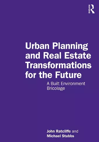 Urban Planning and Real Estate Transformations for the Future cover