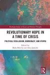 Revolutionary Hope in a Time of Crisis cover