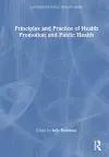 Principles and Practice of Health Promotion and Public Health cover