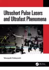 Ultrashort Pulse Lasers and Ultrafast Phenomena cover