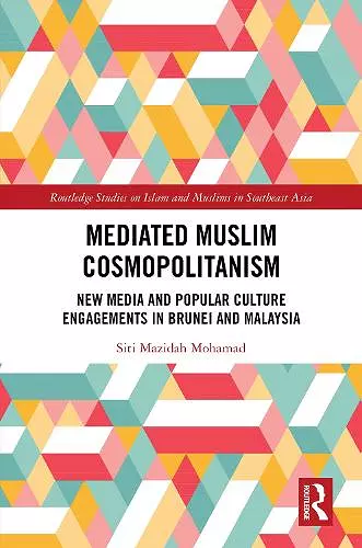 Mediated Muslim Cosmopolitanism cover