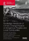 Routledge Handbook of Climate Change Impacts on Indigenous Peoples and Local Communities cover