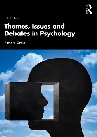 Themes, Issues and Debates in Psychology cover