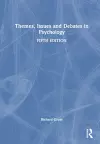 Themes, Issues and Debates in Psychology cover