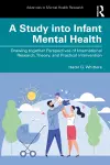 A Study into Infant Mental Health cover