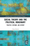 Social Theory and the Political Imaginary cover