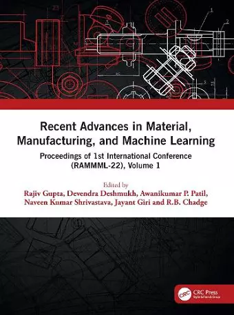 Recent Advances in Material, Manufacturing, and Machine Learning cover