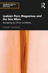 Lesbian Porn Magazines and the Sex Wars cover