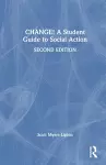 CHANGE! A Student Guide to Social Action cover