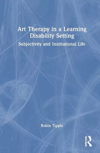 Art Therapy in a Learning Disability Setting cover