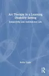 Art Therapy in a Learning Disability Setting cover