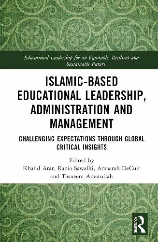 Islamic-Based Educational Leadership, Administration and Management cover