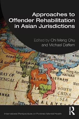 Approaches to Offender Rehabilitation in Asian Jurisdictions cover