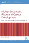 Higher Education, Place and Career Development cover