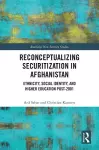 Reconceptualizing Securitization in Afghanistan cover