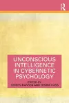 Unconscious Intelligence in Cybernetic Psychology cover