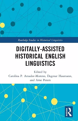 Digitally-assisted Historical English Linguistics cover
