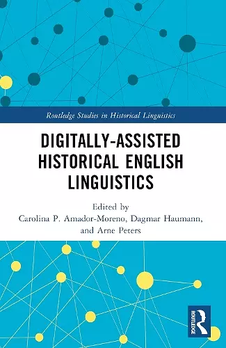 Digitally-assisted Historical English Linguistics cover