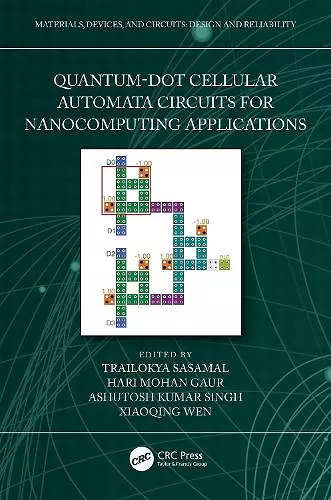 Quantum-Dot Cellular Automata Circuits for Nanocomputing Applications cover