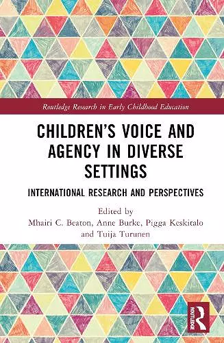 Children’s Voice and Agency in Diverse Settings cover