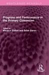 Progress and Performance in the Primary Classroom cover