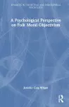 A Psychological Perspective on Folk Moral Objectivism cover