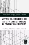 Moving the Construction Safety Climate Forward in Developing Countries cover
