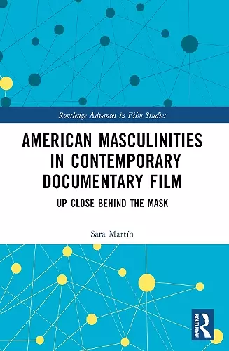 American Masculinities in Contemporary Documentary Film cover