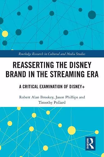 Reasserting the Disney Brand in the Streaming Era cover