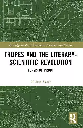 Tropes and the Literary-Scientific Revolution cover