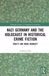 Nazi Germany and the Holocaust in Historical Crime Fiction cover