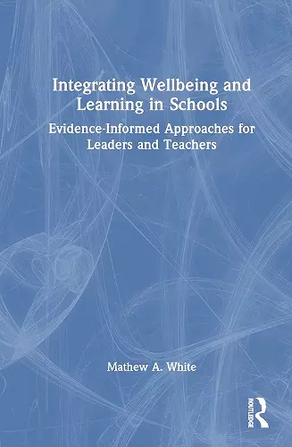 Integrating Wellbeing and Learning in Schools cover