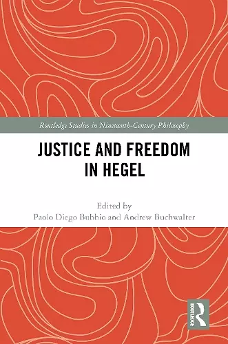 Justice and Freedom in Hegel cover