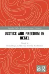 Justice and Freedom in Hegel cover
