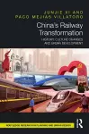 China’s Railway Transformation cover