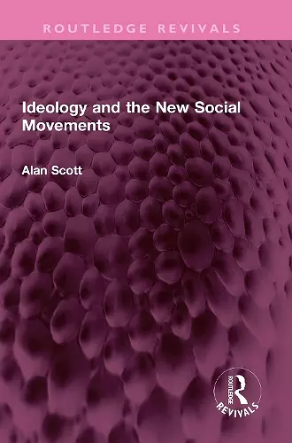 Ideology and the New Social Movements cover