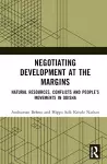 Negotiating Development at the Margins cover