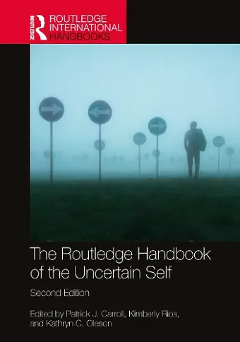 The Routledge Handbook of the Uncertain Self cover