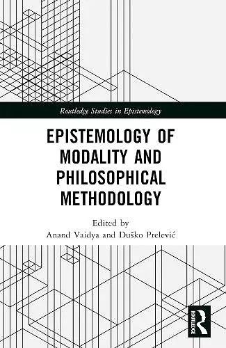 Epistemology of Modality and Philosophical Methodology cover