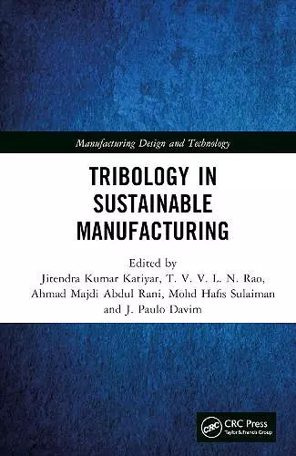 Tribology in Sustainable Manufacturing cover