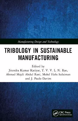 Tribology in Sustainable Manufacturing cover