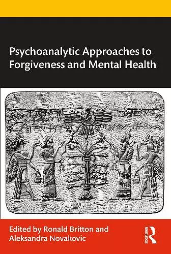 Psychoanalytic Approaches to Forgiveness and Mental Health cover