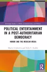 Political Entertainment in a Post-Authoritarian Democracy cover