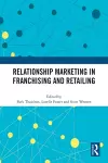 Relationship Marketing in Franchising and Retailing cover